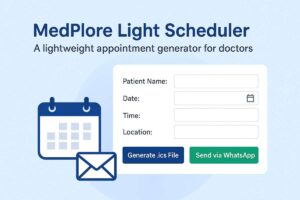 Create Medical Appointments with WhatsApp + Calendar Invites (No App Needed)